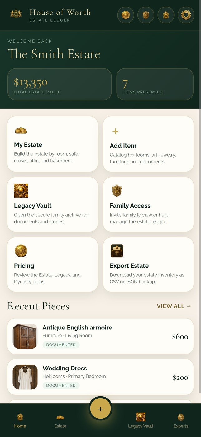 The House of Worth home screen showing an estate name, total estate value, and shortcuts to My Estate, Add Item, Legacy Vault, and Family Access.